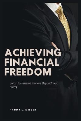 Cover of Achieving Financial Freedom