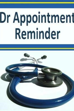 Cover of Dr Appointment Reminder