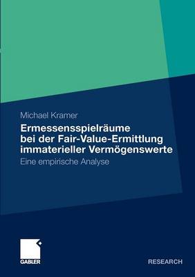 Book cover for Ermessensspielräume bei der Fair-Value-Ermittlung immaterieller Vermögenswerte