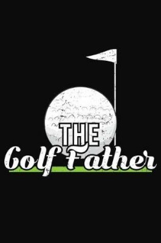 Cover of The Golf Father