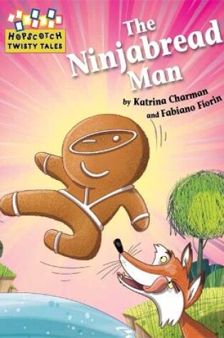 Cover of Hopscotch Twisty Tales: The Ninjabread Man