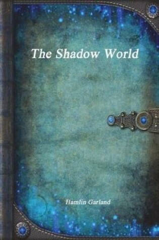 Cover of The Shadow World