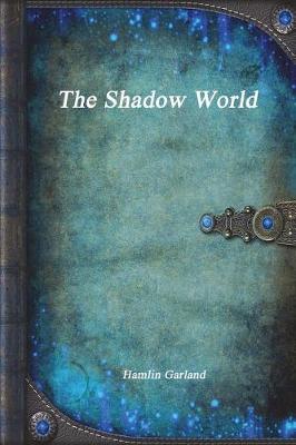 Book cover for The Shadow World