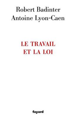 Book cover for Le Travail Et La Loi