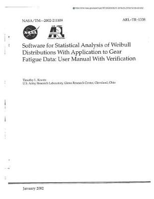 Book cover for Software for Statistical Analysis of Weibull Distributions with Application to Gear Fatigue Data