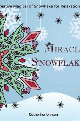 Cover of Magical Snowflake
