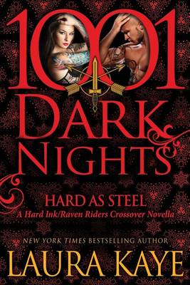 Hard As Steel by Laura Kaye