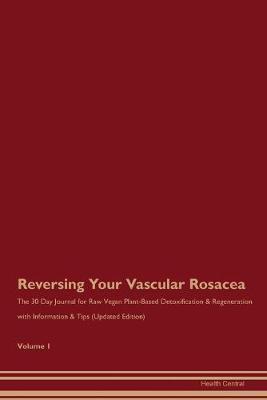 Book cover for Reversing Your Vascular Rosacea