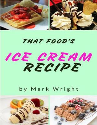Book cover for Ice Cream Recipe Book