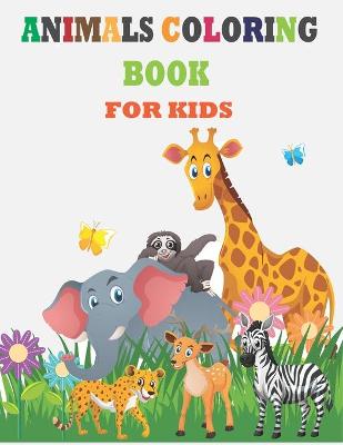 Book cover for Animals Coloring Book for Kids