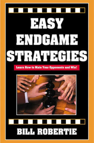 Cover of Easy Endgame Strategies