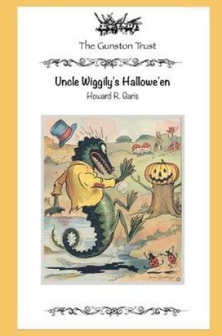 Cover of Uncle Wiggily's Hallowe'en