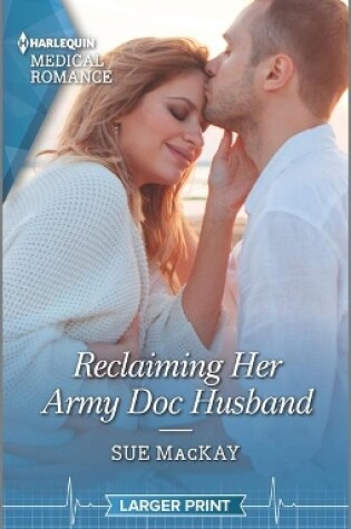 Cover of Reclaiming Her Army Doc Husband