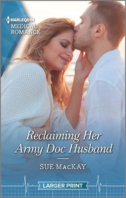 Cover of Reclaiming Her Army Doc Husband