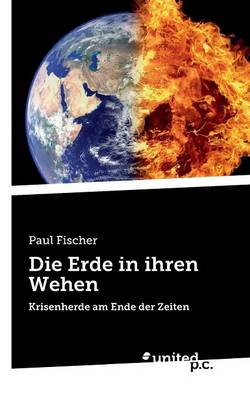 Book cover for Die Erde in Ihren Wehen