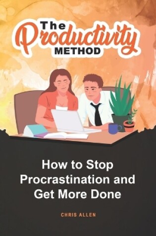 Cover of The Productivity Method