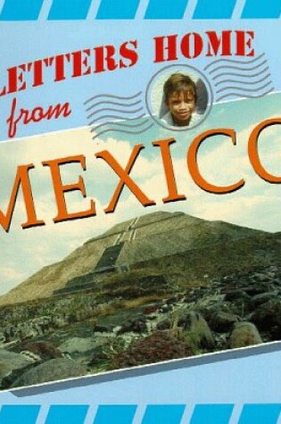 Cover of Letters Home from Mexico