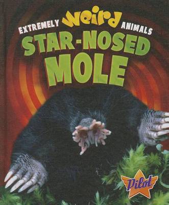 Book cover for Star-Nosed Mole