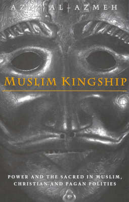 Book cover for Muslim Kingship