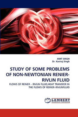 Book cover for Study of Some Problems of Non-Newtonian Renier-Rivlin Fluid