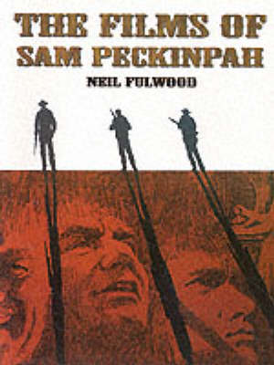 Cover of FILMS OF SAM PECKINPAH