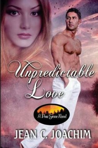 Cover of Unpredictable Love
