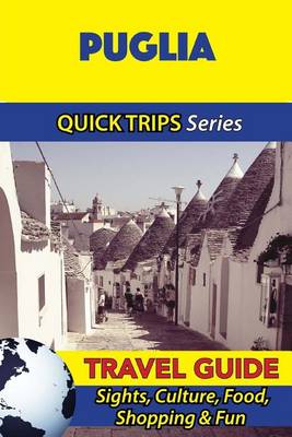 Book cover for Puglia Travel Guide (Quick Trips Series)