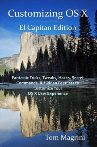 Cover of Customizing OS X - El Capitan Edition