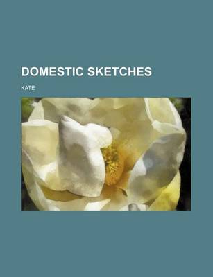 Book cover for Domestic Sketches