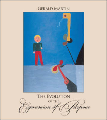 Book cover for The Evolution of the Expression of Purpose