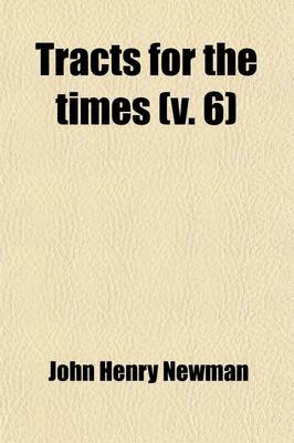 Book cover for Tracts for the Times (Volume 6)