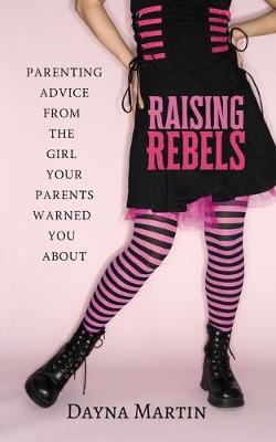 Book cover for Raising Rebels