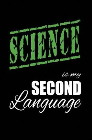 Cover of Science Is My 2nd Language