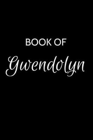 Cover of Book of Gwendolyn