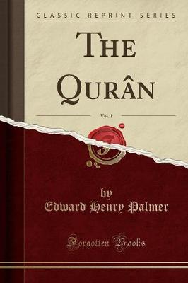 Book cover for The Quran, Vol. 1 (Classic Reprint)