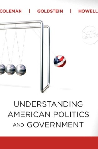 Cover of Understanding American Politics and Government, 2010 Update Edition