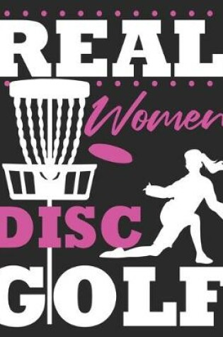 Cover of Real Women Disc Golf