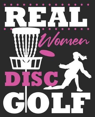 Book cover for Real Women Disc Golf