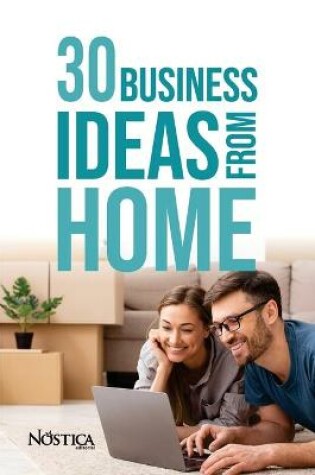 Cover of 30 Business Ideas from Home