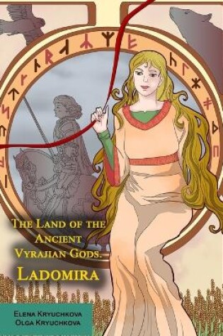 Cover of The Land of the Ancient Vyrajian Gods. Ladomira