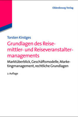 Cover of Grundlagen des Reisemittler- und Reiseveranstaltermanagements