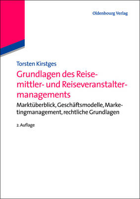 Book cover for Grundlagen des Reisemittler- und Reiseveranstaltermanagements