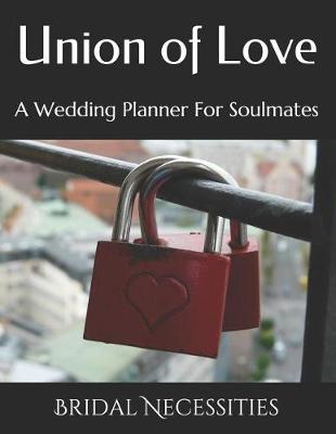 Book cover for Union of Love