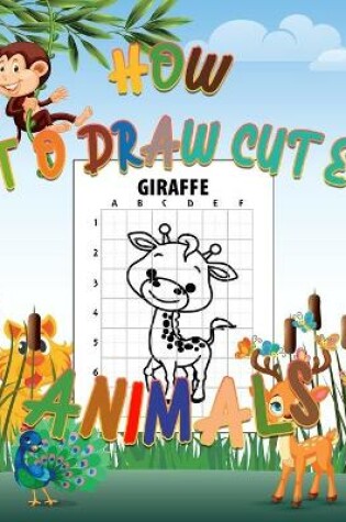 Cover of How to draw cute animals