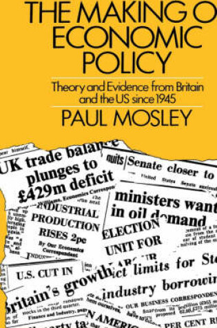 Cover of The Making of Economic Policy