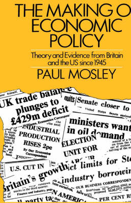 Book cover for The Making of Economic Policy