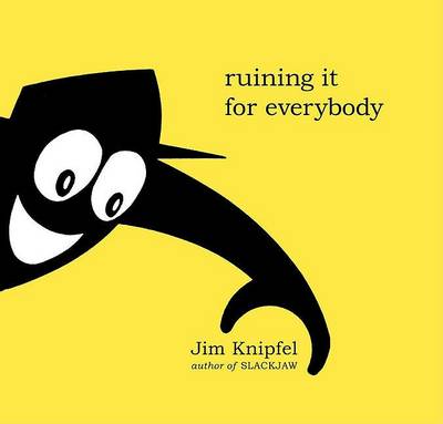 Book cover for Ruining It for Everybody