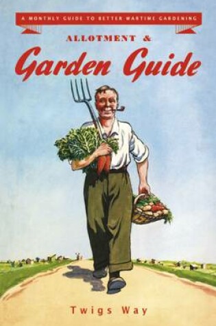 Cover of Allotment and Garden Guide