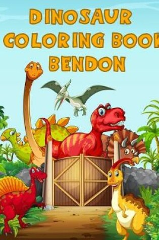 Cover of Dinosaur Coloring Book Bendon