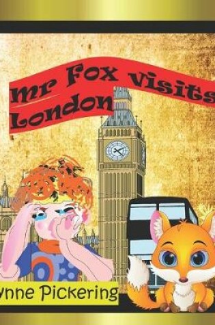 Cover of Mr Fox visits London